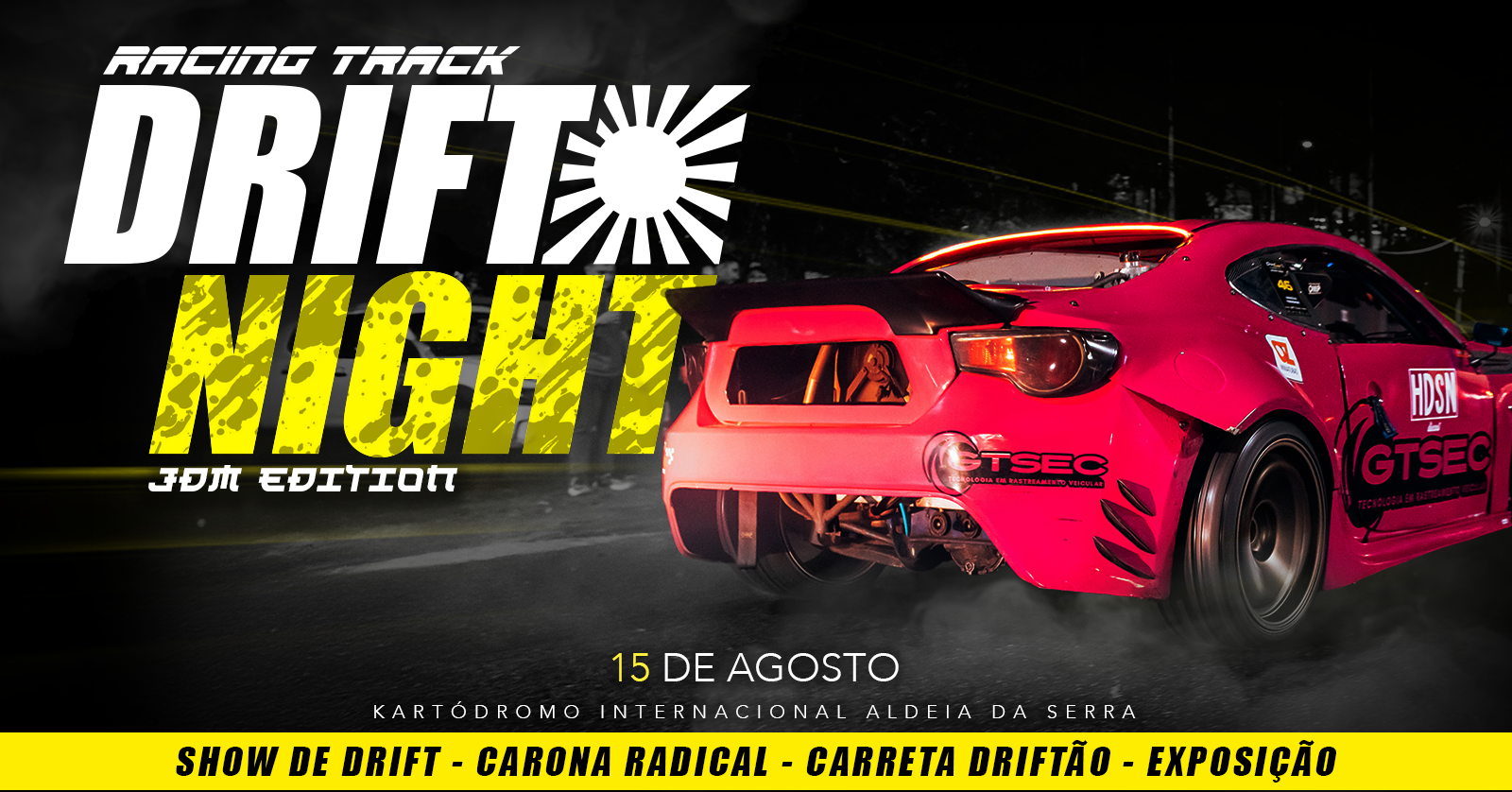 DRIFT NIGHT 15/08 - JDM EDITION