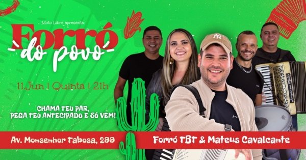 Imagem do evento Forró do Povo ~ Forró TBT + Mateus Cavalcante