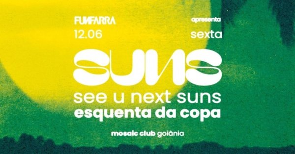 Imagem do evento Suns Esquenta da Copa