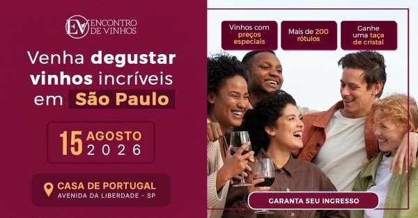 Imagem do evento Encontro de Vinhos São Paulo - Agosto
