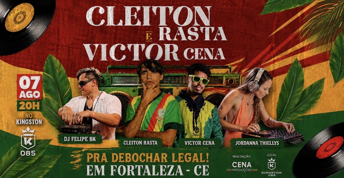 Cleiton Rasta e Victor Cena no Kingston 085 - Fortaleza - Fortaleza, CE
