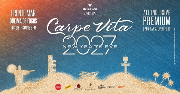 Imagem do evento Carpe Vita New Year Eve's 27 - Balneário Camboriú/SC