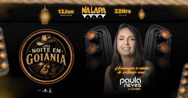 Imagem do evento UMA NOITE EM GOIÂINIA NALAPA