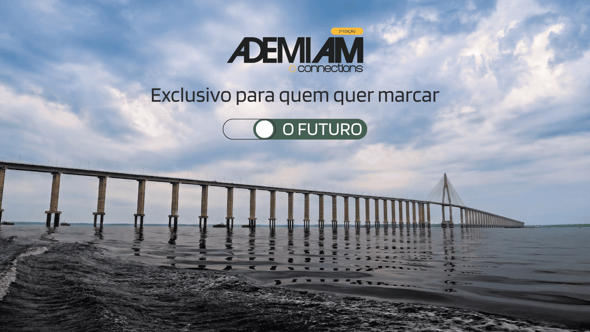 Ademi AM Connections - 2° Edição