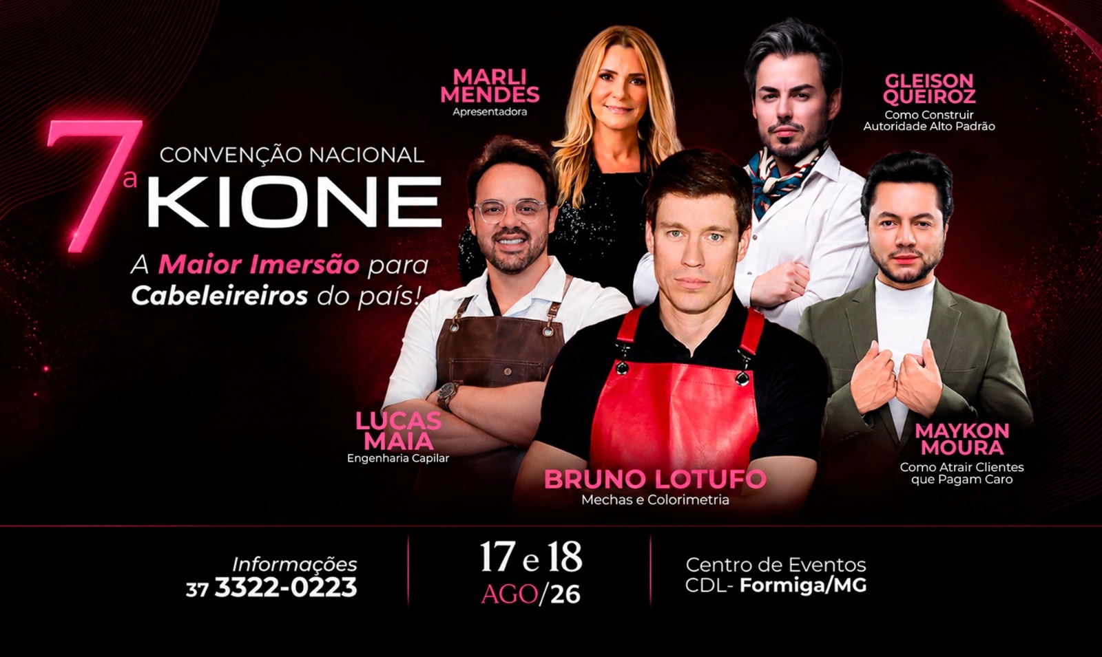 7ª Convenção Nacional Kione - A Maior Imersão para Cabeleireiros do País 17 e 18 de agosto/2026