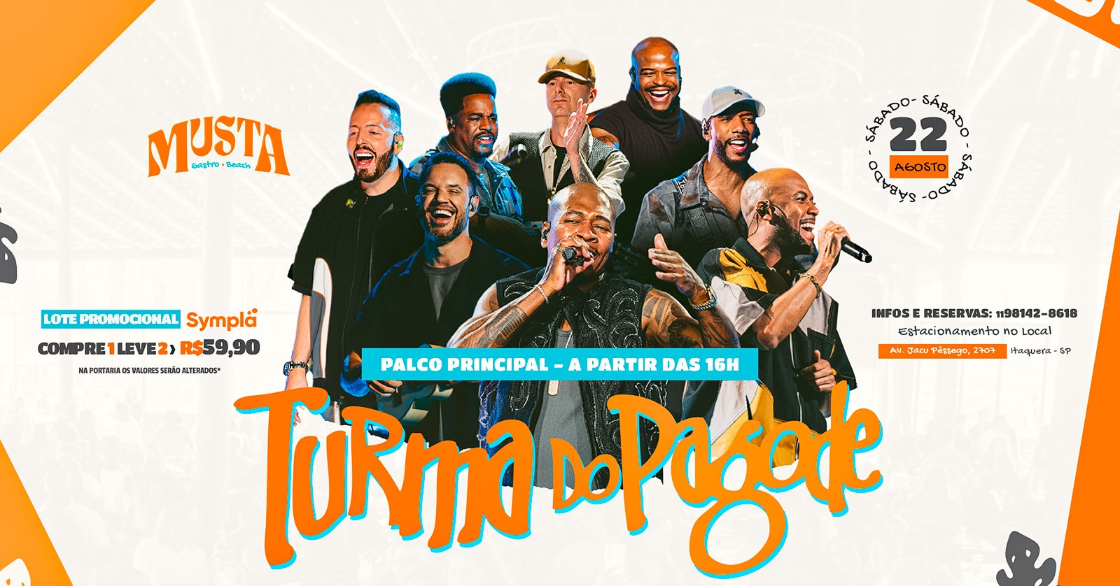 TURMA DO PAGODE - PALCO PRINCIPAL NO MUSTA GASTRO BEACH ITAQUERA - São Paulo, SP