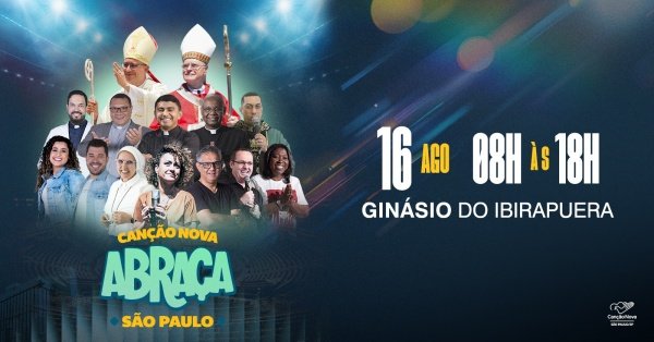 Imagem do evento CANÇÃO NOVA ABRAÇA SÃO PAULO
