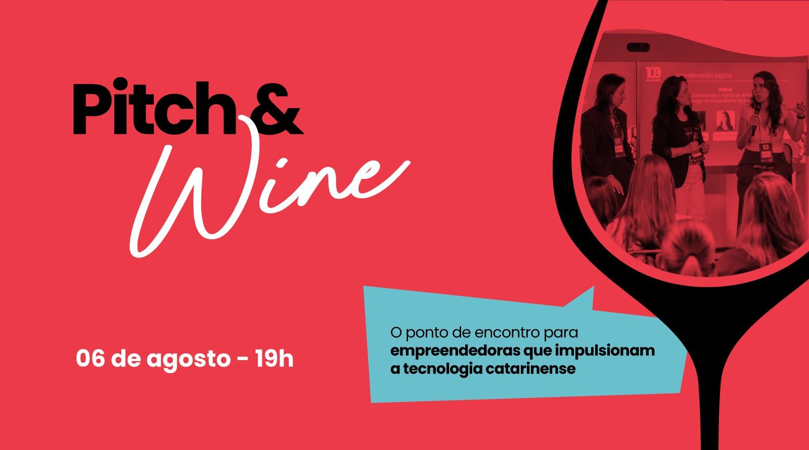 Pitch & Wine em Chapecó
