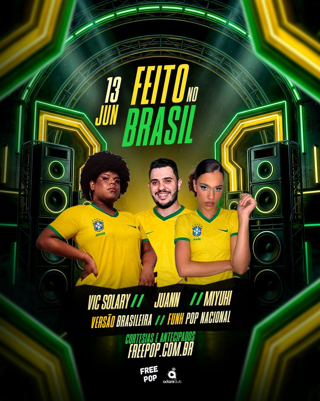 13.JUN - FEITO NO BRASIL - FUNK + VERSÃO BRASILEIRA - Sinop, MT
