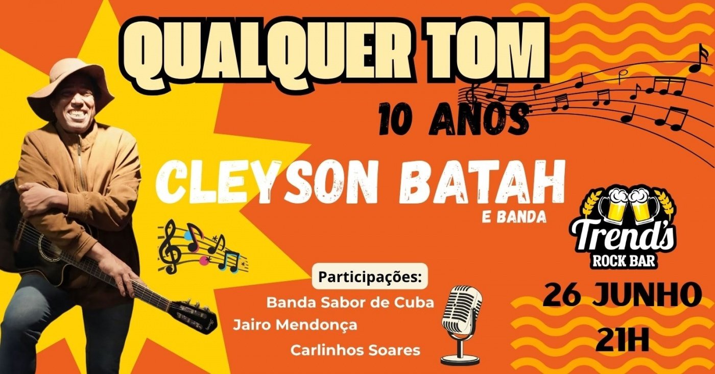 Show Qualquer Tom 10 anos com Cleyson Batah e Banda em Brasília - Sympla