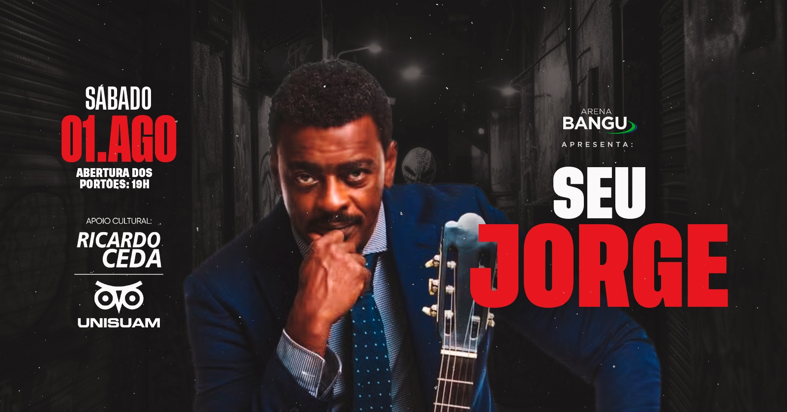 Seu Jorge | 01AGO (SAB) | Arena Bangu (Bangu Shopping) - Rio de Janeiro, RJ