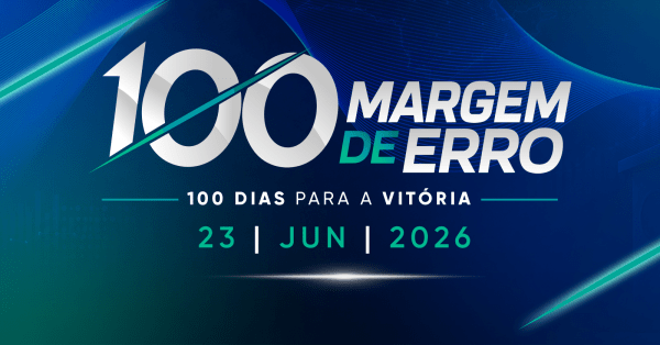 Imagem do evento 100 margem de erro | 100 dias para vitória