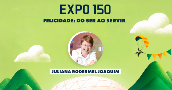 Cartaz da palestra Felicidade: Do SER ao SERvir.