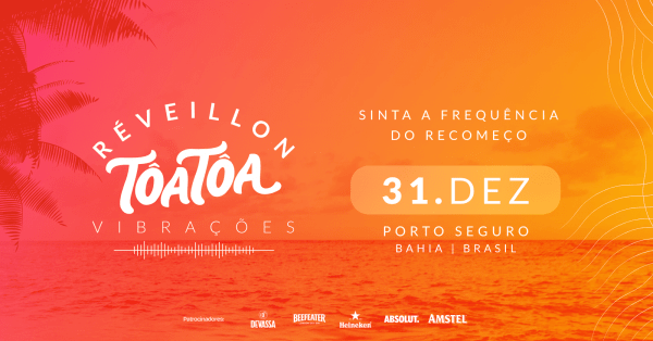 Imagem do evento REVEILLON TÔA TÔA VIBRAÇÕES 2027 -  PORTO SEGURO NA BAHIA   -  OPEN BAR, FOOD E PÉ...