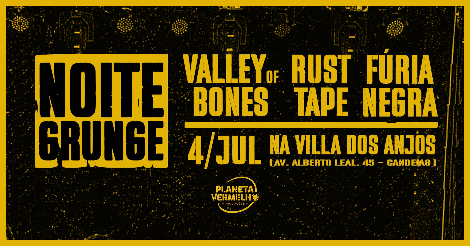 Noite Grunge - Vitória da Conquista, BA