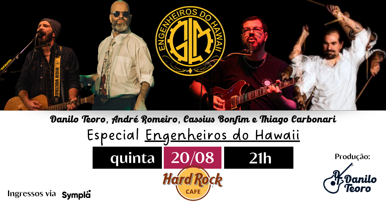 Danilo Teoro - Especial Engenheiros do Hawaii no Hard Rock Cafe - Ribeirão Preto, SP