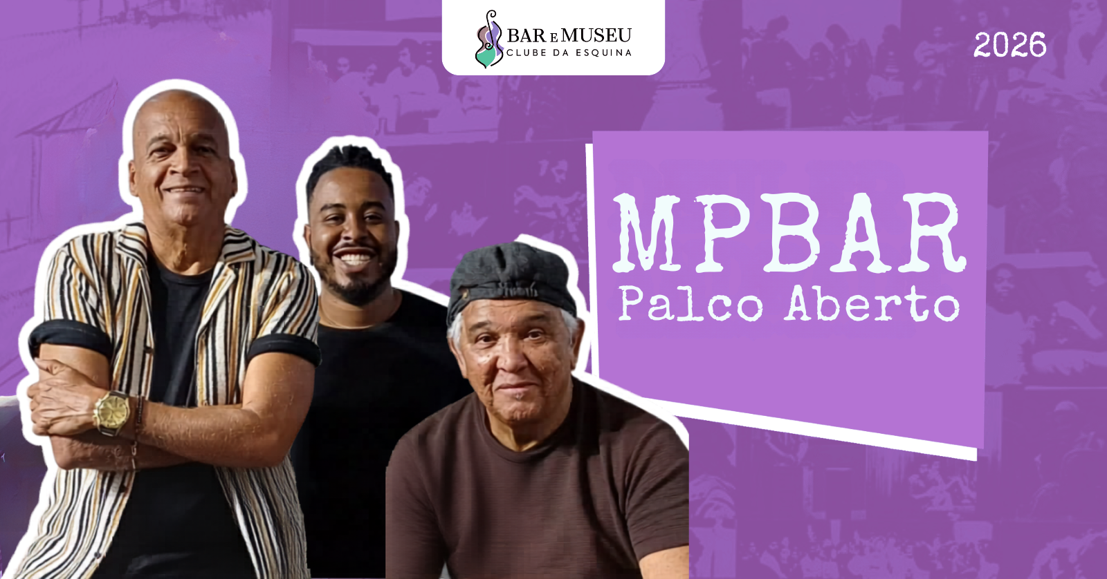 Show com MPBAR + PALCO ABERTO