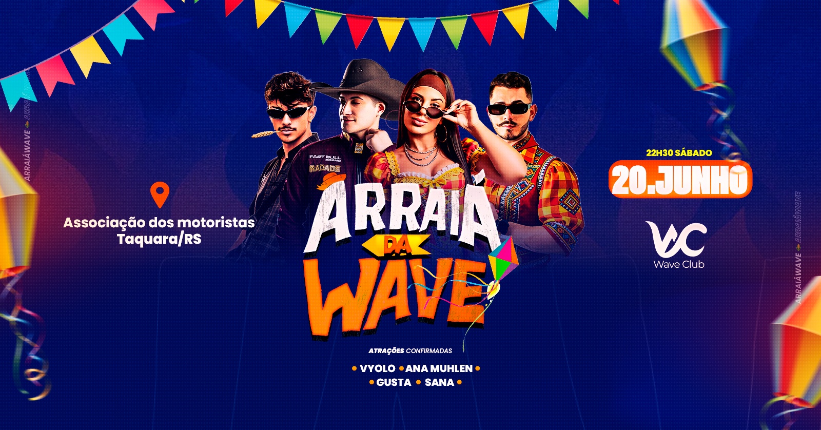 ARRAIÁ DA WAVE - Taquara, RS
