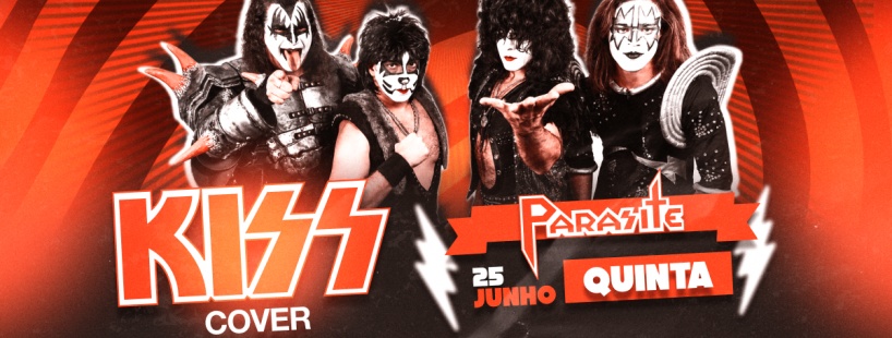 KISS COVER, dia 25 de Junho, no London em Canoas, com a PARASITE