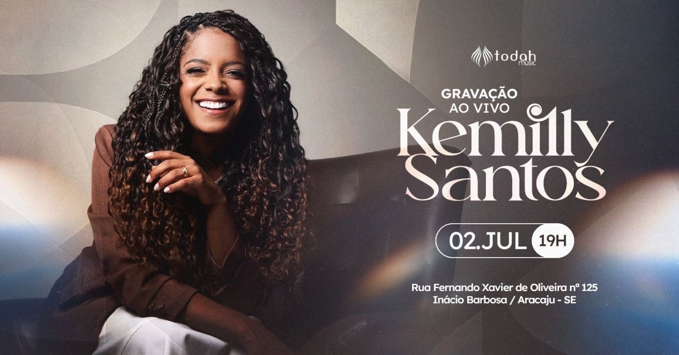Gravação DVD AO VIVO | Kemilly Santos em Aracaju - Sympla