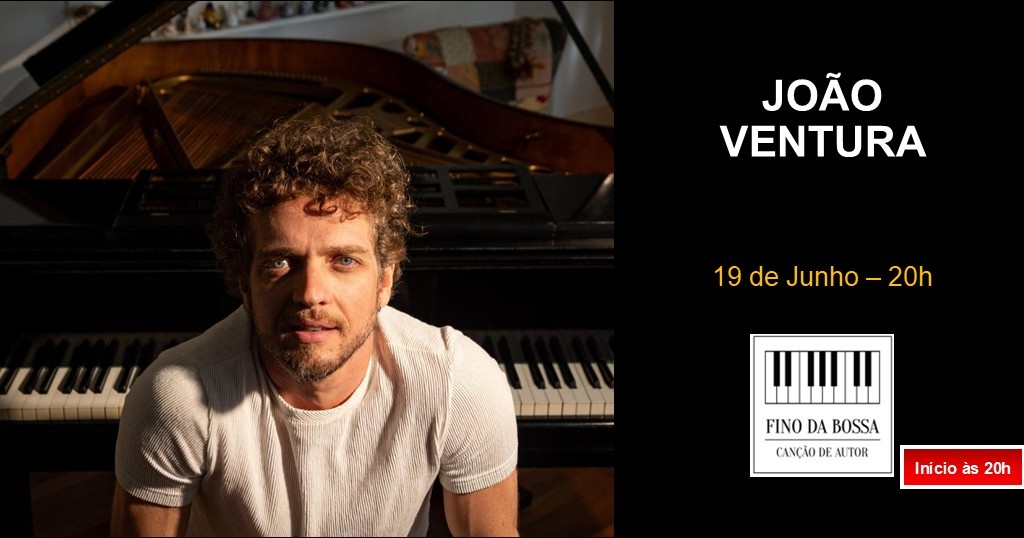 João Ventura no Fino da Bossa - São Paulo, SP