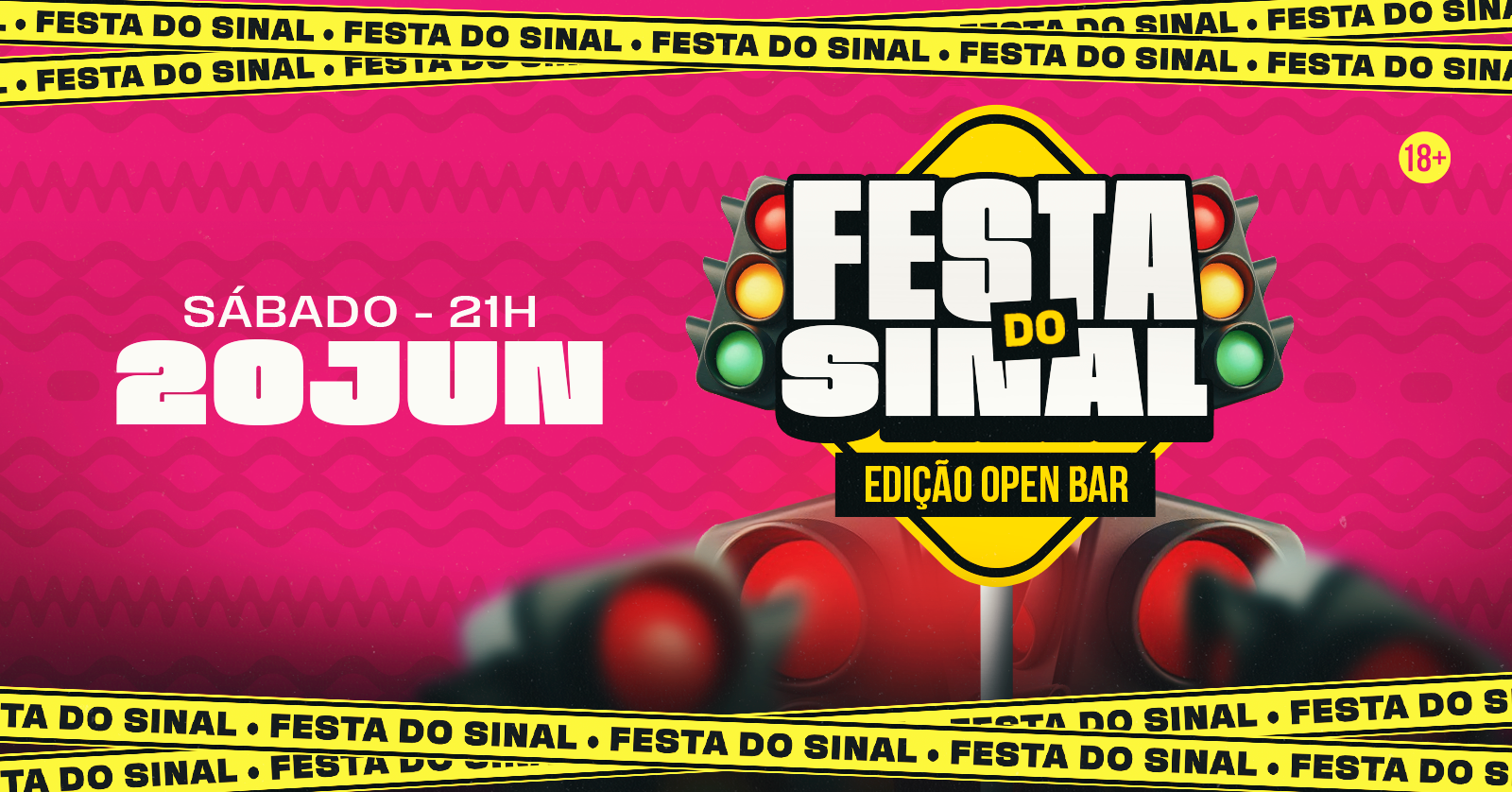 FESTA DO SINAL|EDIÇÃO OPEN BAR - Juiz de Fora, MG
