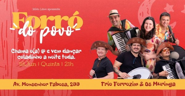 Imagem do evento Forró do Povo ~ Os Muringa + Trio Forrozim