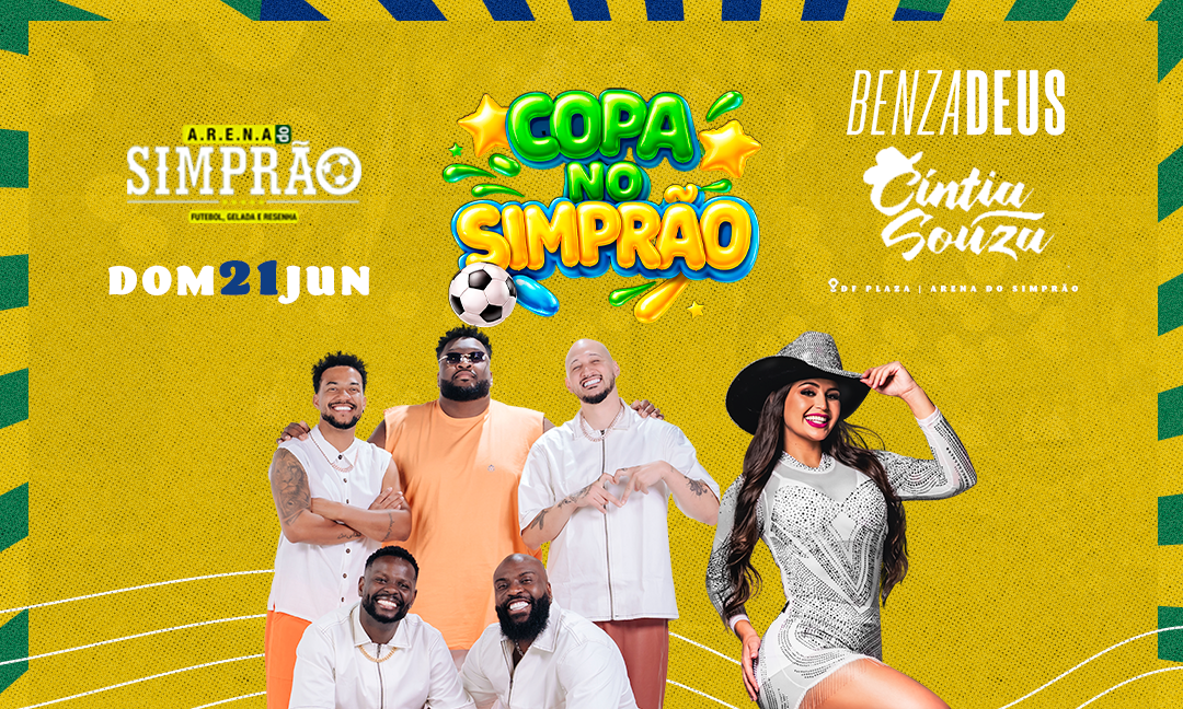 ARENA SIMPRÃO | DOMINGO - BENZADEUS + CONTIA SOUZA - Brasília, DF