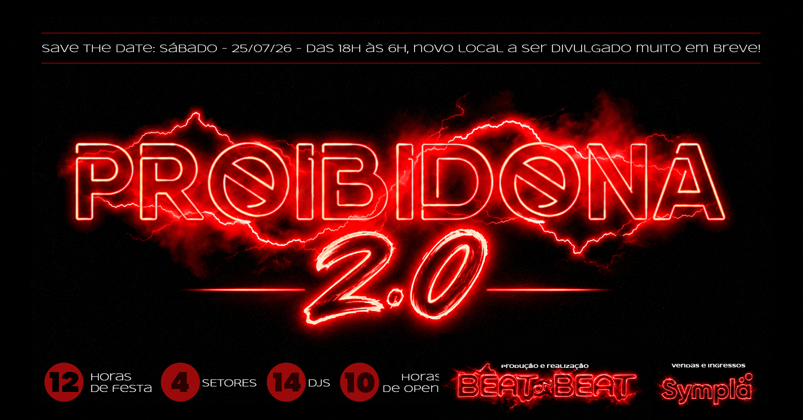 PROIBIDONA 2.0 - Salvador, BA