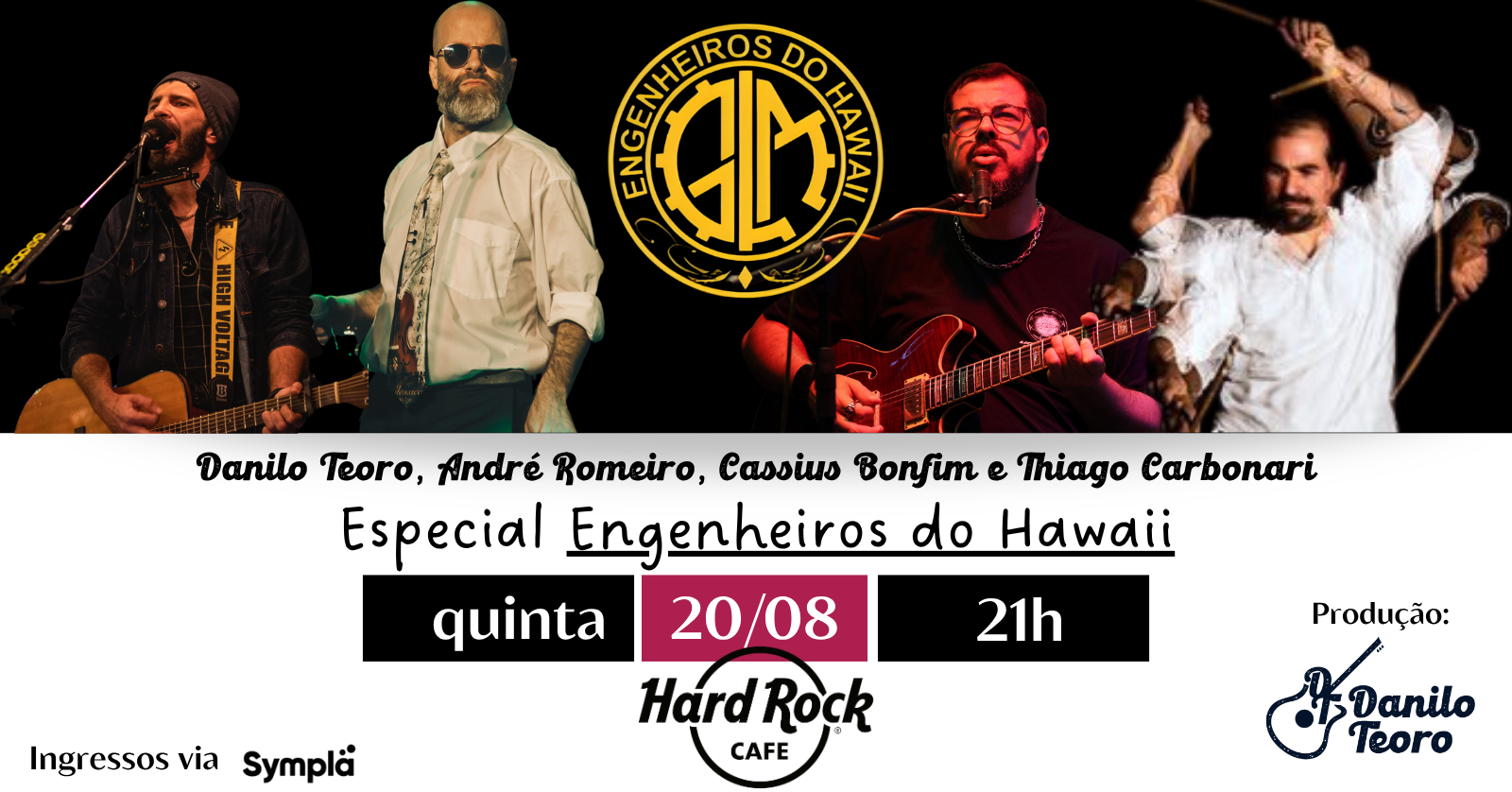 Danilo Teoro - Especial Engenheiros do Hawaii no Hard Rock Cafe - Ribeirão Preto, SP