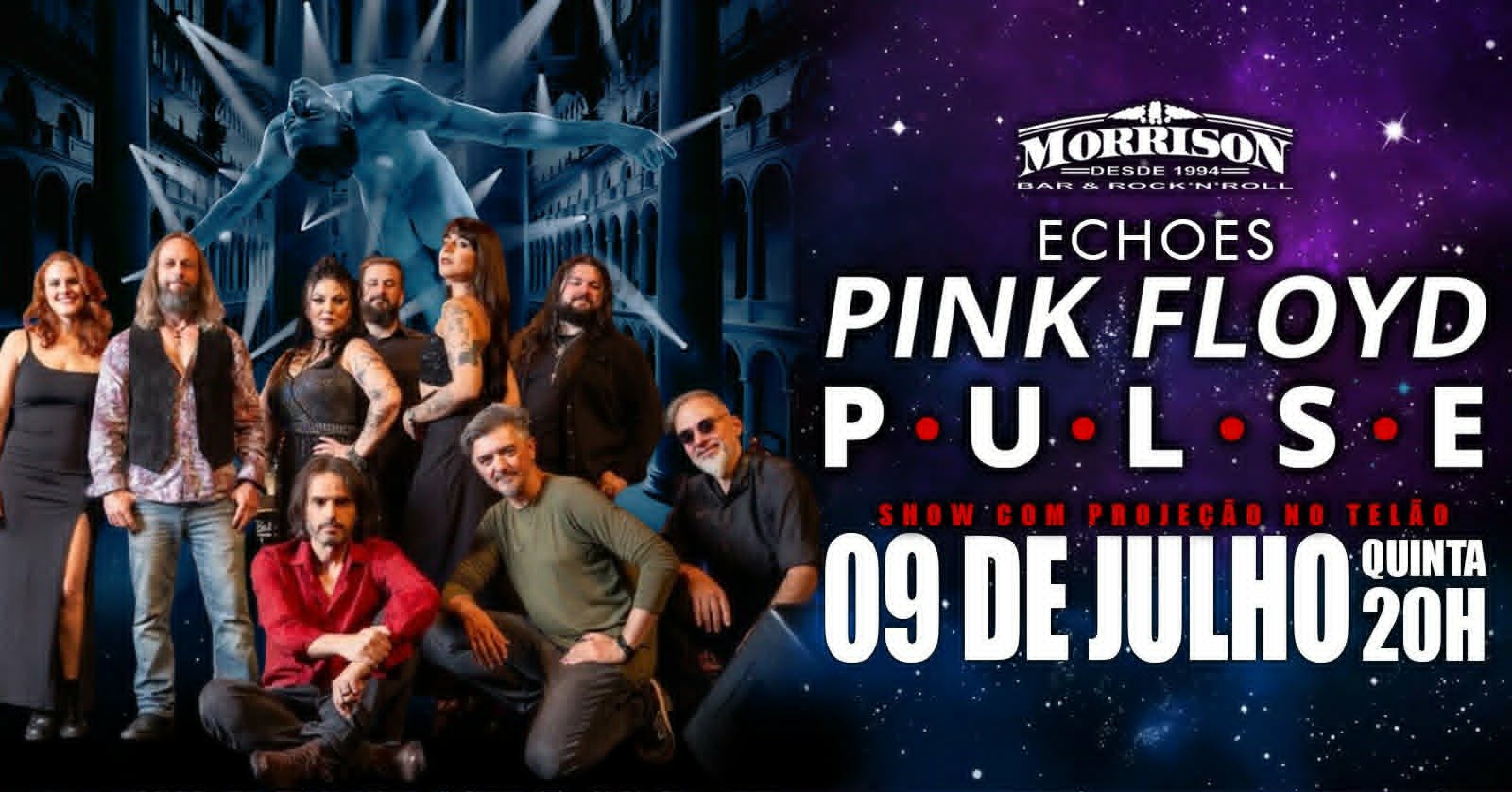 Pink Floyd - P.u.l.s.e. no Morrison Rock Bar em São Paulo