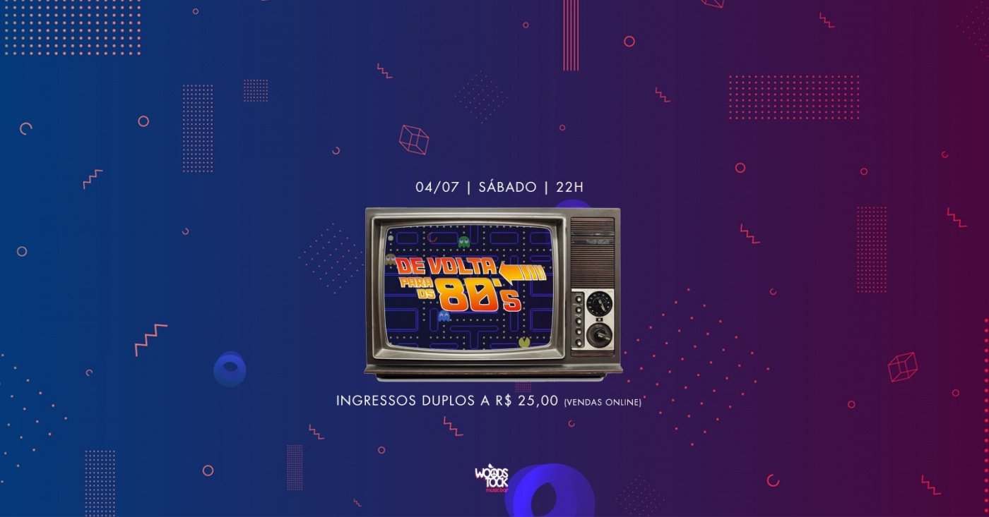 De Volta Para os 80's