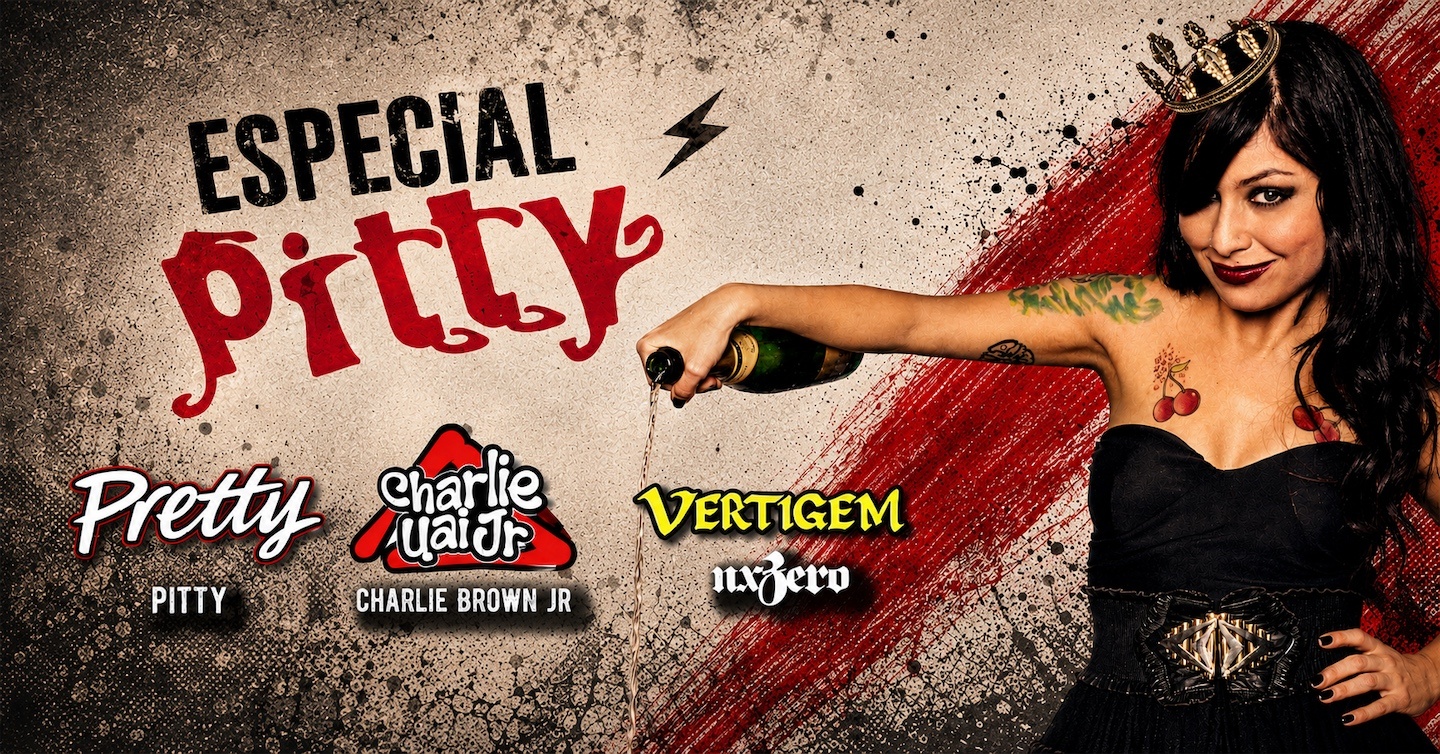 21.06 - Especial Pitty: Pretty, Charlie Uai Jr (Charlie Brown Jr) e Vertigem (NX Zero) - Belo Horizonte, MG