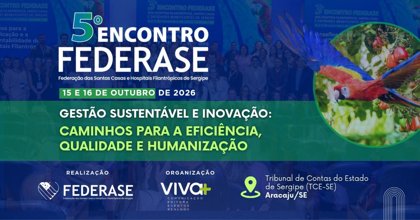 5º Encontro dos Hospitais Filantropicos de Sergipe