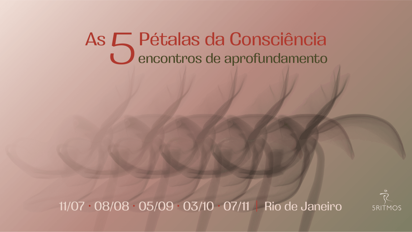As 5 Pétalas da Consciência - Lírico - outubro