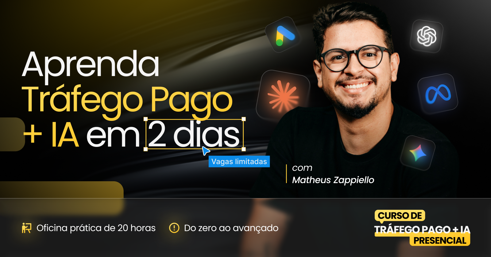 CURSO PRESENCIAL DE TRÁFEGO PAGO + INTELIGÊNCIA ARTIFICIAL EM MARINGÁ | PR