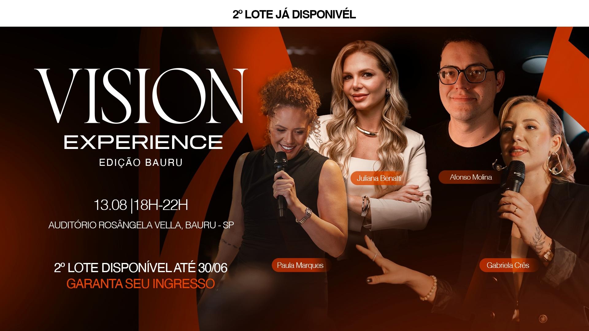 VISION EXPERIENCE EDIÇÃO BAURU