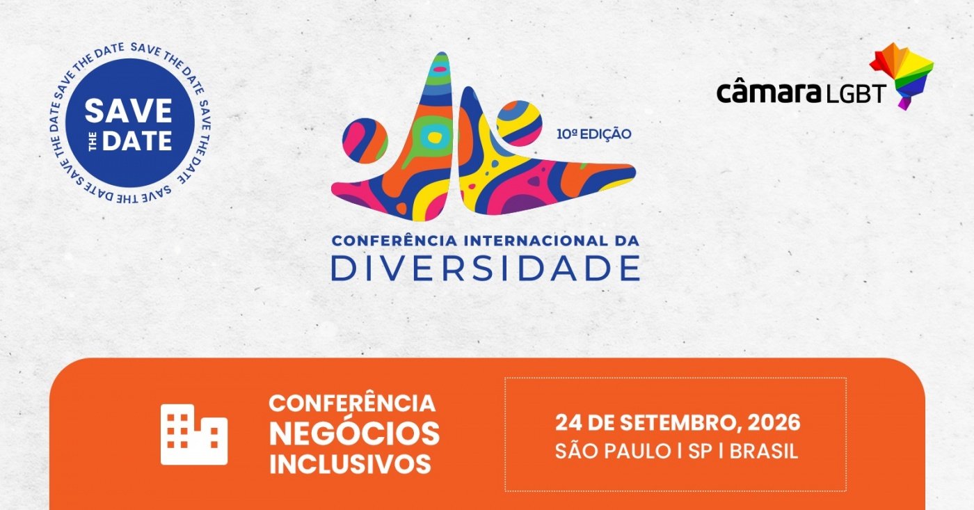 24-09-2026 - 10ª CONFERÊNCIA INTERNACIONAL DA DIVERSIDADE - NEGÓCIOS INCLUSIVOS