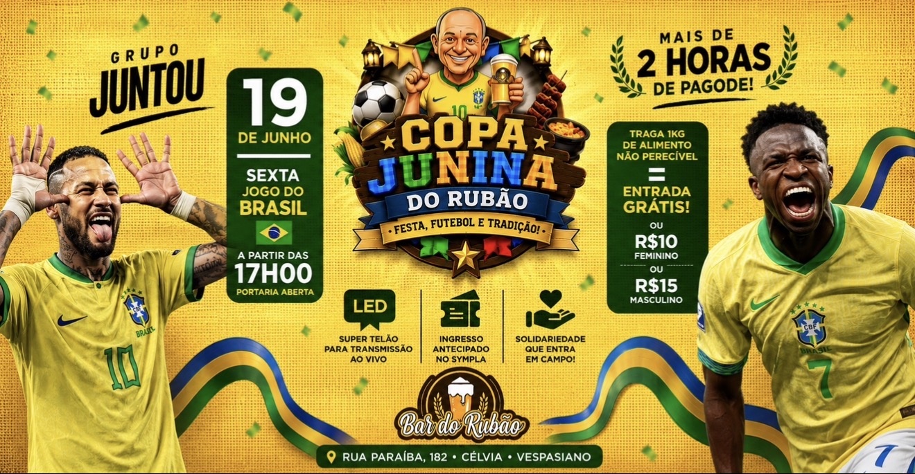 Copa junina do RUBÃO ! Dia 19 o maior gol é a solidariedade! - Vespasiano, MG