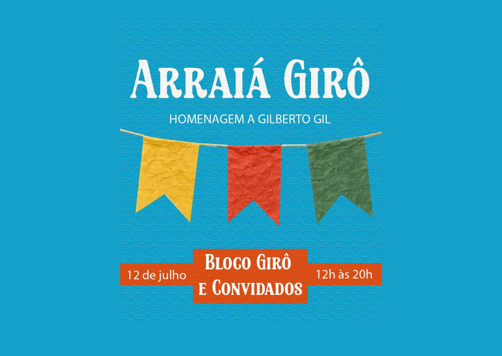 Arraiá Girô - Rio de Janeiro, RJ