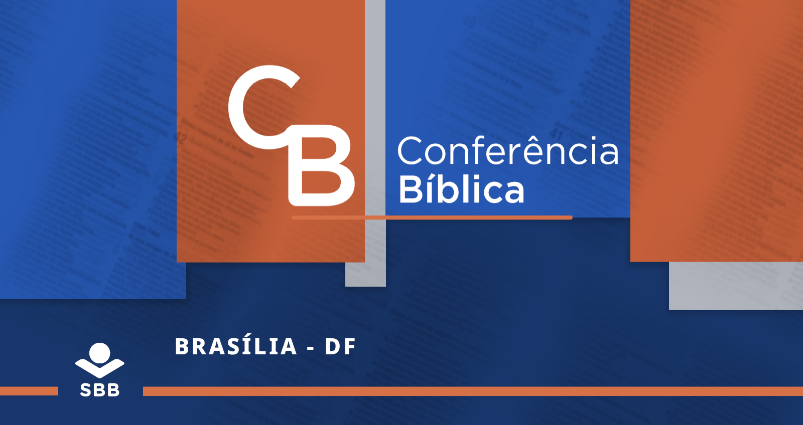 Conferência Bíblica SBB em Brasília - DF