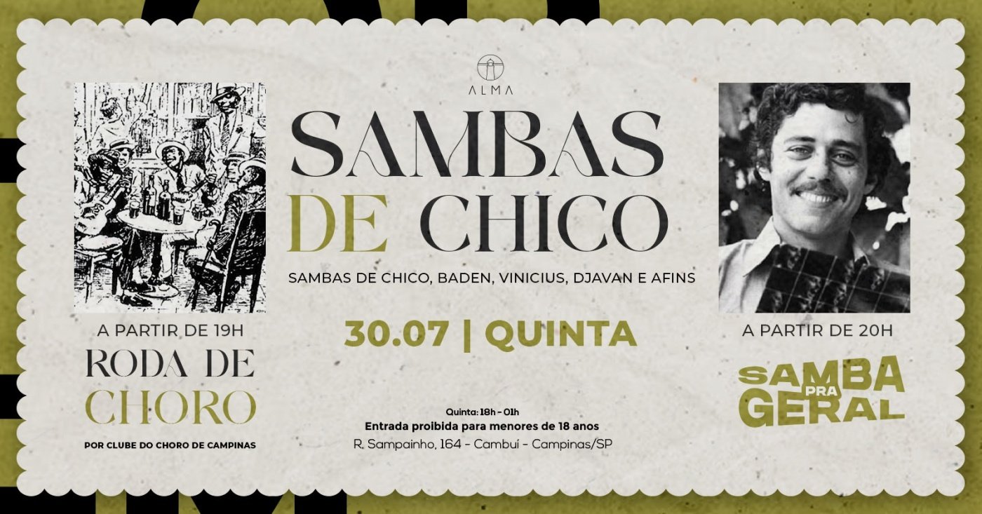 CLUBE DO CHORO DE CAMPINAS + SAMBAS DE CHICO NO ALMA CAMPINAS