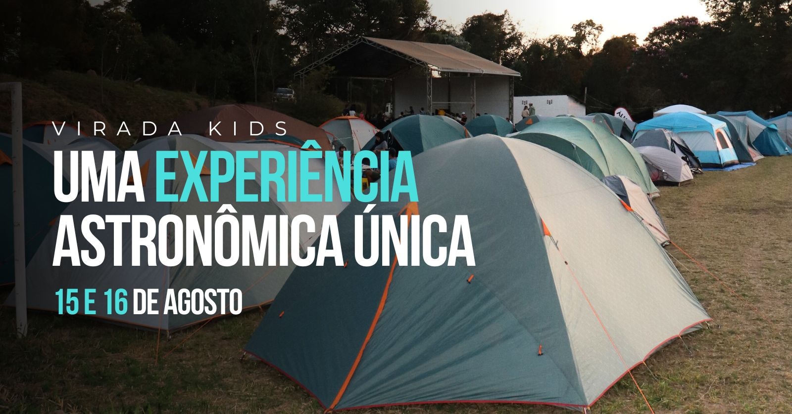 VIRADA ASTRONÔMICA KIDS - AGOSTO