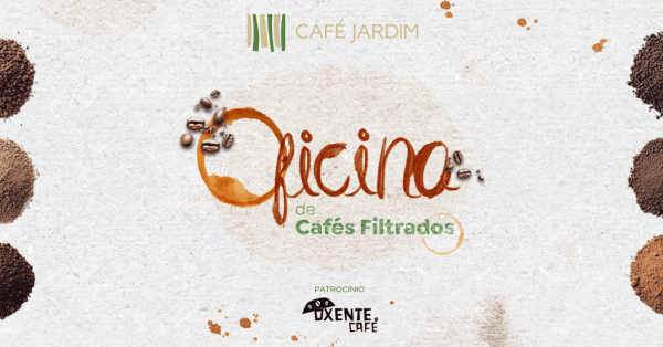 Imagem do evento Oficina de Cafés Filtrados - 5a Edição