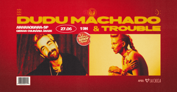 Imagem do evento Dudu Machado & Trouble em Araraquara - Gibran Culinária Árabe