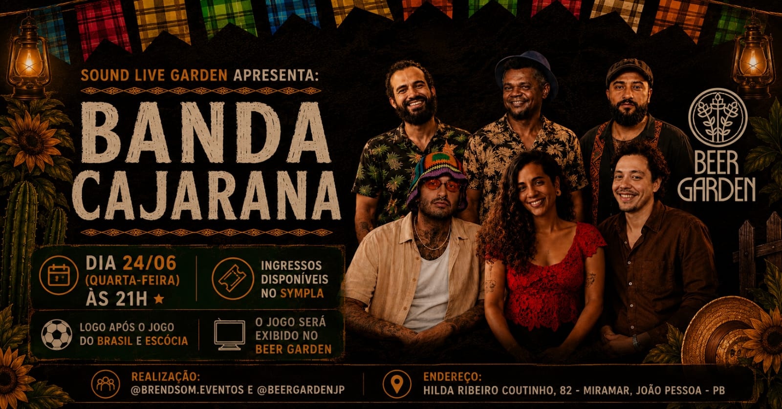 São João no Beer Garden | Brasil x Escócia + Banda Cajarana na 4a edição do Sound Live Garden - João Pessoa, PB