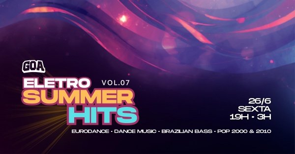 Imagem do evento ELETRO SUMMER HITS - GOA
