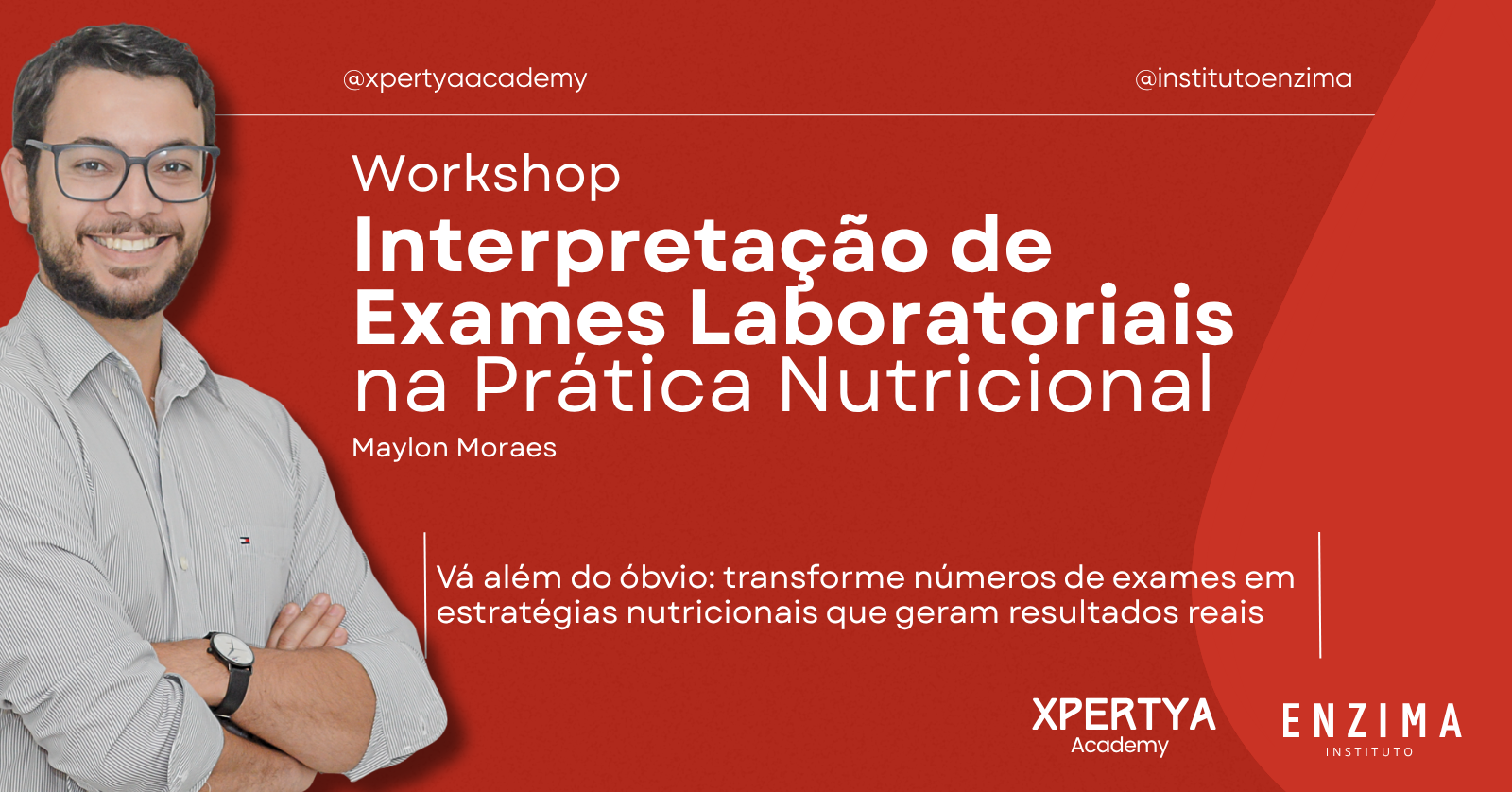 Workshop Interpretação de Exames Laboratoriais na Prática Nutricional