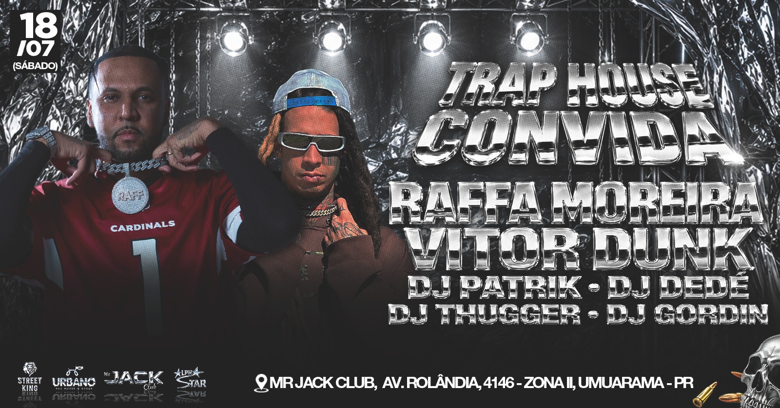 TRAP HOUSE CONVIDA RAFFA MOREIRA- UMUARAMA- MR JACK - Umuarama, PR