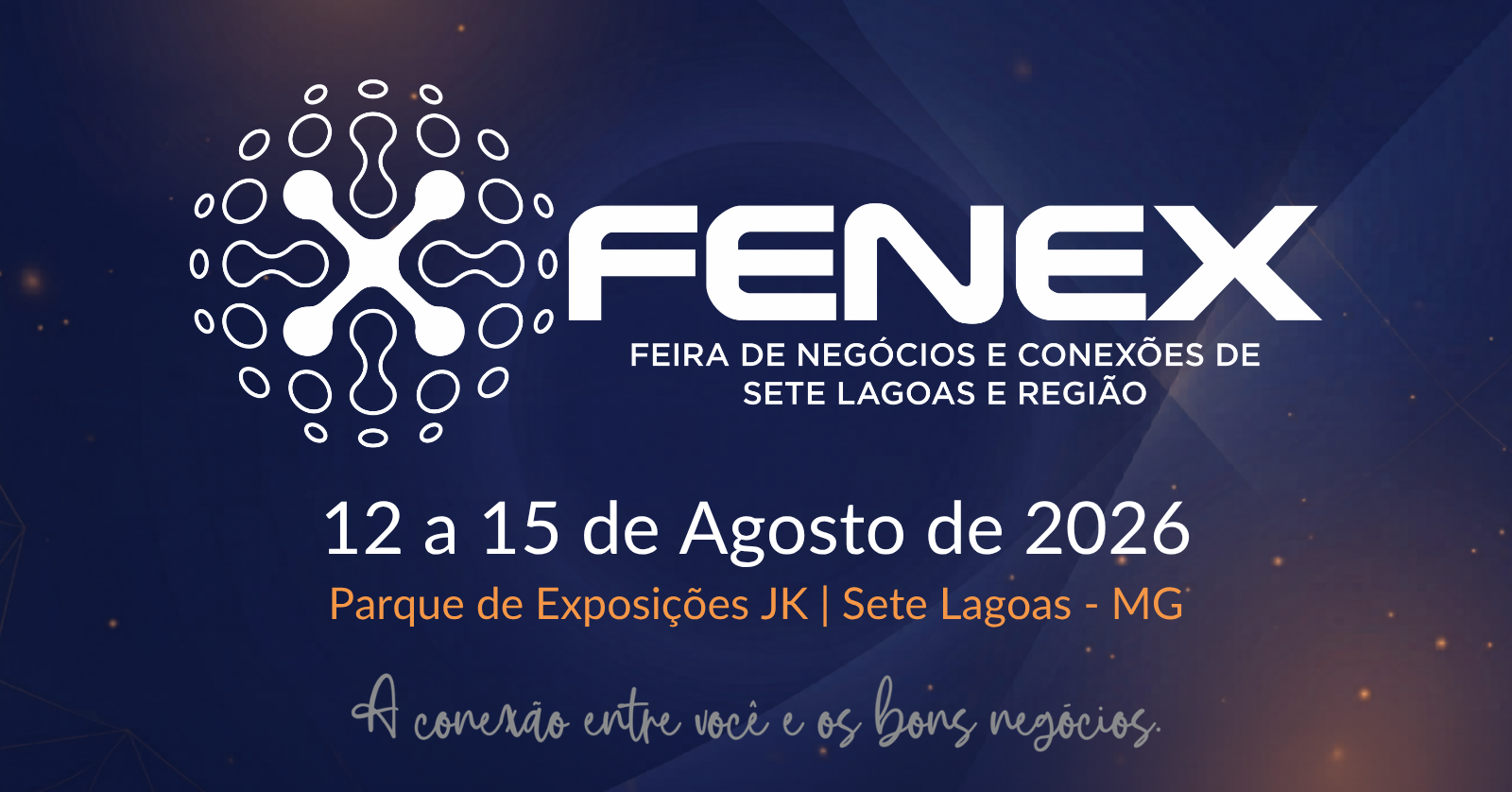 FENEX 2026 - FEIRA DE NEGÓCIOS E CONEXÕES DE SETE LAGOAS E REGIÃO